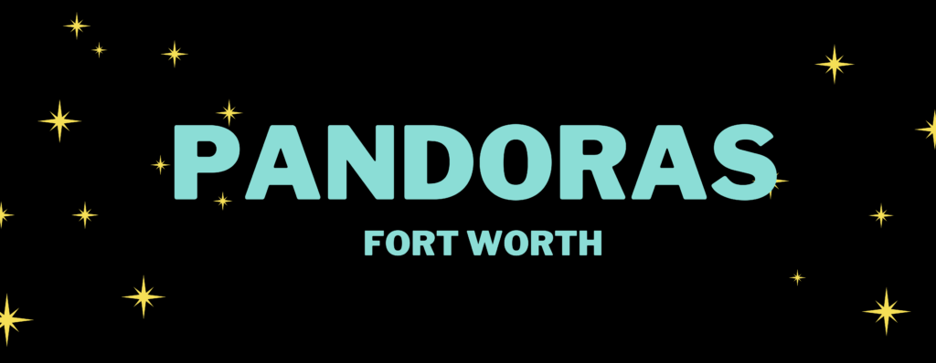 Pandoras Fort worth club
