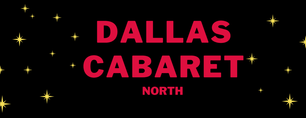 Dallas Cabaret north club